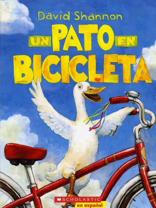 Title details for Un Pato en Bicicleta by David Shannon - Available